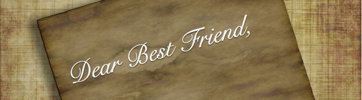 Dear best friend